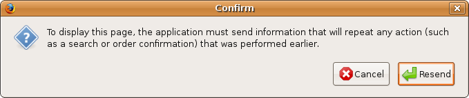 Figure 6-3. The dialog box displayed by Firefox when you click Refresh on a page where POST data has been submitted
